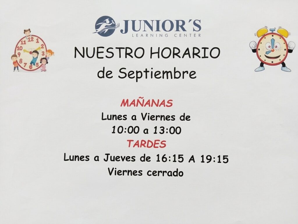 Horario de septiembre de la academia Juniors. Mañanas de lunes a viernes de diez a una. Tardes de lunes a jueves de cuatro y cuarto a siete y cuarto, viernes por la tarde cerrado